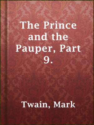 cover image of The Prince and the Pauper, Part 9.